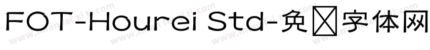 FOT-Hourei Std字体转换